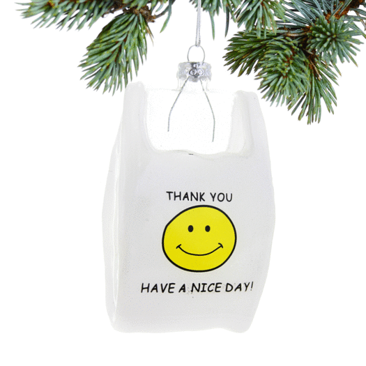 Thank You Have a Nice Day Christmas Ornament