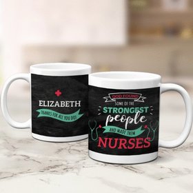 Personalized Nurse Appreciation Week Strongest People 11oz Mug Empty