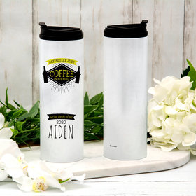 Personalized Just Coffee Stainless Steel Thermal Tumbler (16oz)