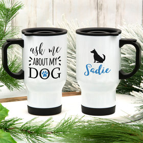 Personalized About My Dog (German Shepard) Stainless Steel Travel Mug (14oz)