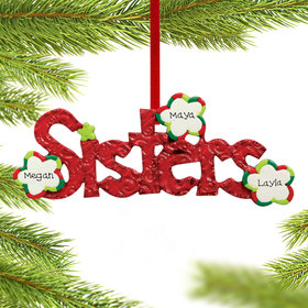 Personalized Sisters Word for 2 or 3 sisters Christmas Ornament