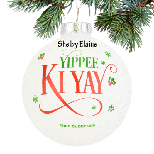 Personalized Yippee Ki Yay Christmas Ornament